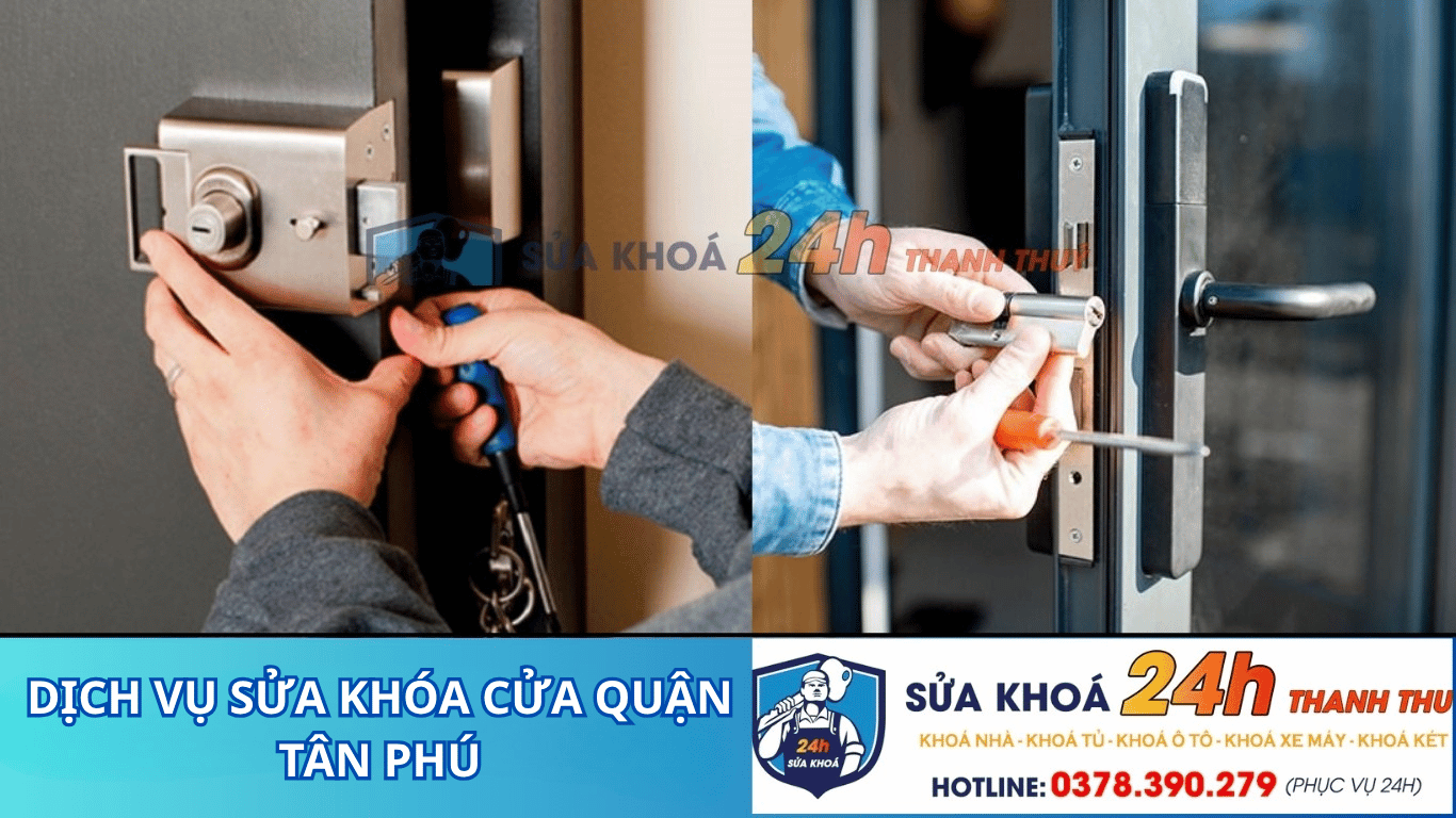 sửa khóa quận tân phú sửa khóa quận tân phú